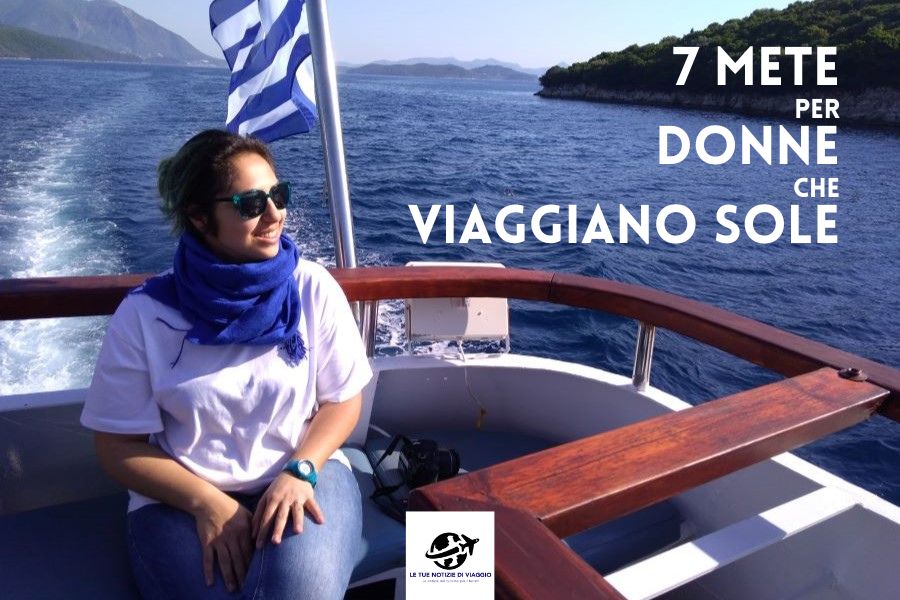 Mete per viaggiare da sole